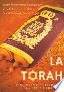 La Torah : les cinq premiers livres de la Bible hébraïque /
