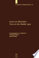 Laster im Mittelalter / Vices in the Middle Ages /