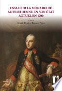 Essai sur la Monarchie autrichienne en son état actuel en 1790 /