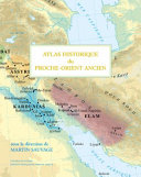 Atlas historique du Proche-Orient ancien /