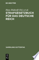 Strafgesetzbuch für das Deutsche Reich : Text-Ausgabe mit Anmerkungen und Sachregister /