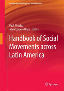 Handbook of social movements across Latin America /