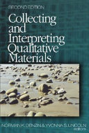 Collecting and interpreting qualitative materials /
