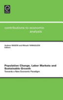 Population change, labor markets, and sustainable growth : towards a new economic paradigm /