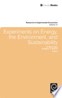 Experiments on energy, the environment, and sustainability