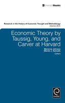 Economic theory by Taussig, Young, and Carver at Harvard /