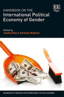 Handbook on the international political economy of gender /