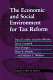 The economic and social environment for tax reform /