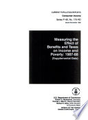Measuring the effect of benefits and taxes on income and poverty : 1987-88 : supplemental data