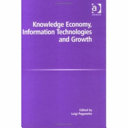Knowledge economy, information technologies and growth /