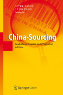 China-Sourcing Beschaffung, Logistik und Produktion in China /