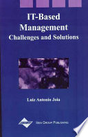 IT-based management challenges and solutions /