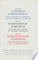 Deuxième Symposium International sur la Théorie et la Pratique dans l'économie des Transports