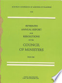 Fifteenth annual report and resolutions of the council of ministers, year 1968