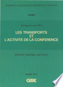 Les transports et l'activit�� de la conf��rence rapport g��n��ral d'activit�� (24e rapport annuel-1977) /