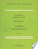Quinzi��me rapport annuel et r��solutions du conseil des ministres, ann��e 1968