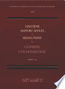 Vingti��me rapport annuel et r��solutions du conseil des ministres, ann��e 1973