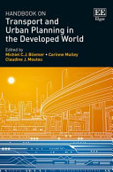 Handbook on transport and urban planning in the developed world