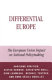 Differential Europe : the European Union impact on national policymaking /