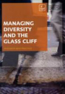 Managing diversity and the glass cliff /