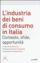 L'industria dei beni di consumo in Italia : contesto, sfide, opportunità /
