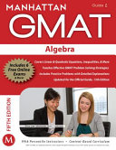 Algebra : GMAT strategy guide /