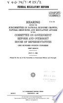 Federal regulatory reform : hearing before the Subcommittee on National Economic Growth, Natural Resources, and Regulatory Affairs of the Committee on Government Reform and Oversight, House of Representatives, One Hundred Fourth Congress, first session, July 17, 1995