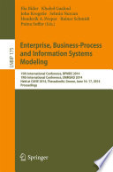 Enterprise, Business-Process and Information Systems Modeling : 15th International Conference, BPMDS 2014, 19th International Conference, EMMSAD 2014, Held at CAiSE 2014, Thessaloniki, Greece, June 16-17, 2014, Proceedings /