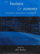 The business and economy Internet resource handbook /