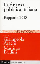 La finanza pubblica italiana : rapporto 2018 /