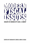 Modern Fiscal Issues : Essays in Honour of Carl S. Shoup /