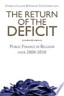 The return of the deficit : public finance in Belgium over 2000-2010 /