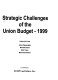 Strategic challenges of the Union budget, 1999 /