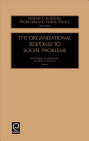 The organizational response to social problems /