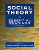 Social theory : essential readings /