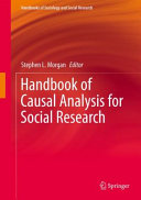 Handbook of causal analysis for social research /