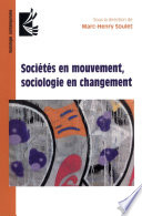 Sociétés en mouvement, sociologie en changement /