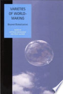 Varieties of world-making : beyond globalization /