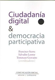 Ciudadanía digital & democracia participativa /