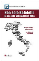 Non solo Balotelli : le seconde generazioni in Italia /