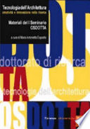 Tecnologia dell'architettura creatività e innovazione nella ricerca : materiali del I seminario OSDOTTA, Viareggio, 14-16 settembre 2005 /