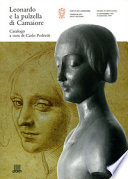 Leonardo e la Pulzella di Camaiore : inediti vinciani e capolavori della scultura lucchese del primo Rinascimento /