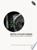 British colour cinema : practices and theories /