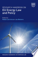Research handbook on EU energy law and policy