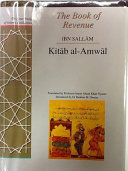 The book of revenue = Kitāb al-amwāl /