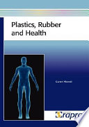 Plastics, rubber, and health /