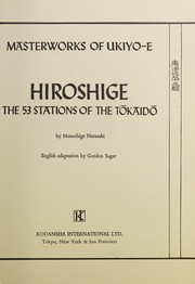 Hiroshige; the 53 stations of the Tokaido,