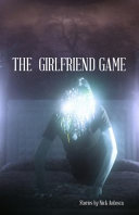 The girlfriend game /