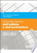 Dizionario tecnico dell'edilizia e dell'architettura : italiano-inglese, inglese-italiano /
