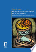 Le prime opere narrative di Don DeLillo : rappresentazione del tempo e poetica beckettiana dell'istante /